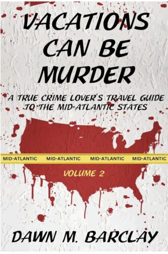 True crime travel guide launches on Jan. 27
